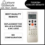 [Cover with Warranty] Toshiba Aircon Remote Control Toshiba Remote WC-L03SE WH-L03SE KTDZ003