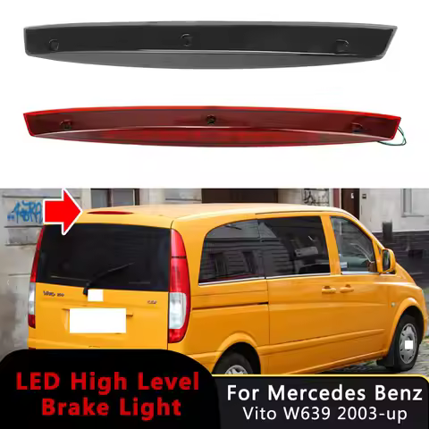 For Mercedes Benz Vito W639 2003-Up A6398200056 High Mount Brake Light 3rd Brake Light Brake Light L
