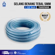Selang Air Taman Permeter 1 1/2 Inch Transparan Super Tebal 5mm Serat Benang High Quality Terlaris