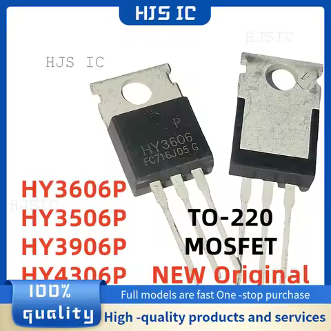 10PCS NEW Original HY3606P HY3606 HY3506P HY3506 HY3906P HY3906 HY4306P HY4306 TO-220 Inverter high 