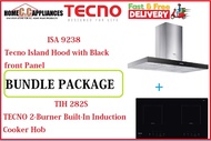 TECNO HOOD AND HOB FOR BUNDLE PACKAGE ( ISA 9238 &amp; TIH 282S ) / FREE EXPRESS DELIVERY