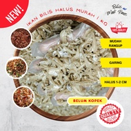 Ikan Bilis Halus 1KG Ikan Bilis Belum Kopek Ikan Bilis Putih Ikan Bilis Sabah Ikan Bilis Garing Samb