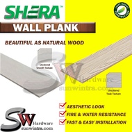 SW SHERA PLANK (WALL) UNCOLORED TEAK/SMOOTH TEXTURE/PAPAN PAGAR/PLANK 0.8CM+/- X 23CM X 183CM