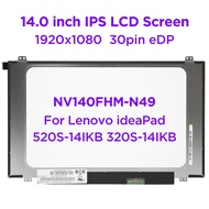14.0 Inch IPS Laptop LCD Screen NV140FHM-N49 fit B140HAN04.2 NV140FHM-N62 TV140FHM-NHO N140HCA-EAC For Lenovo ThinkPad E480 E485 E490 E495 FHD1920x1080 30pins eDP