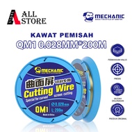 MECHANIC QM1 LCD SEPARATOR WIRE 0.028MM 200M Original - MECHANIC QM1 CURVE SCREEN SEPARATOR WIRE Ori