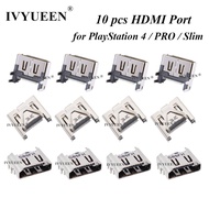 [Enjoy the small store] IVYUEEN 10ชิ้นสำหรับ PlayStation 4 PS4 PRO Slim Console พอร์ตที่รองรับ HDMI Display Socket Connector แจ็คอินเทอร์เฟซ Repair Part