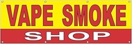 4LessCo 2x6 Feet VAPE SMOKE SHOP Banner Fabric Polyester Sign with Grommets yrb