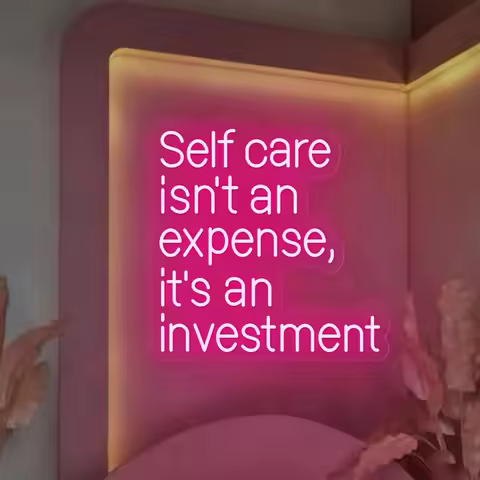 Neon Sign Self Care Isn't An Expense It's An Investment Neon Sign Beauty Salon Skincare Room Decor F