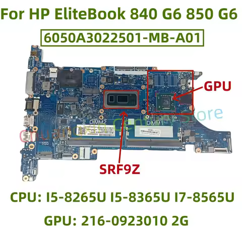 6050A3022501-MB-A01 motherboard for HP EliteBook 840 G6 850 G6 laptop with CPU: I5-8265U I5-8365U I7