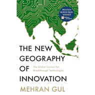 The New Geography of Innovation The Global Contest for Breakthrough Technologies by  | 9780008327811