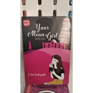 Your mean girl badgirlseries book - erlin cahyadi