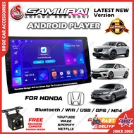 [HONDA] SAMURAIKATANA Kereta Android Player 9 10 inch 2+32 GB 8 Core RAM ROM Car Multimedia MP5 Player Latest Version Accord BRV City Civic CRV HRV Insights Jazz