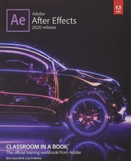 Adobe After Effects Classroom in a Book (2020 release) Adobe After Effects Classroom in a Book (2020