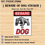 Beware Of Dog_Sign Sticker_ready stock