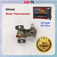 Original Khind OT52R OT-52R Electric Oven Thermostat Temperature Thermal Control Controller 52L 52Litre 52Liter GANTV