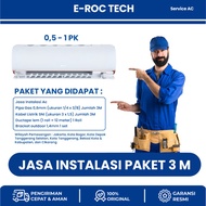 Instalasi AC 0.5 - 1 Pk PAKET 3 M