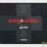 songnation featuring globe/Many Classic Moments Remix