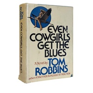 Tom Robbins Even Cowgirls Get the Blues