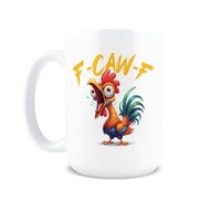 F-Caw-F Sarcastic Morning Cup – Funny Coffee Mug - Hilarious Gift Idea