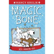 Nice Snowing You (Magic Bone 4)/Nancy E. Krulik [Sanmin Online Bookstore]