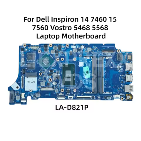BKD40 LA-D821P Mainboard For Dell Inspiron 14 7460 15 7560 Vostro 5468 5568 Laptop Motherboard With 
