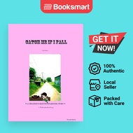 CATCH ME IF I FALL A CHILDREN'S SEIZURE AWARENESS STORY - For Girls Portable - Paperback - English -