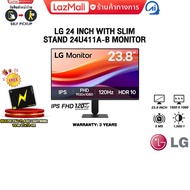 LG 24 INCH WITH SLIM STAND 24U411A-B MONITOR (IPS FHD 120Hz)/ประกัน 3 Years