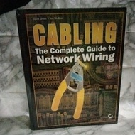 CABLING THE COMPLETE TO NETWORK WIRING (DAVID GROTH/JIM MCBEE)