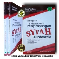 Buku MENGENAL dan MEWASPADAI PENYIMPANGAN SYIAH di Indonesia Bahaya Faham Syiah di Negri Ahlus Sunna