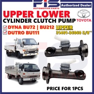 FIS Car Upper Lower Master Slave Cylinder Clutch Pump Toyota Dyna BU212 BU72 Dutro BU111 Top Low Ker