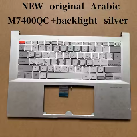 100%New Arabic silver For ASUS M7400 M7400Q M7400QC laptop keyboard Palmrest Assembly TOP cover C ca
