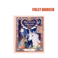 The Secret Unicorn Club: Discover the Hidden Book within a Book! (Hardcover) by Emma Roberts