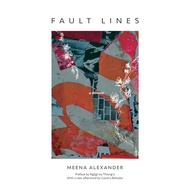 [100% Original Books] - Fault Lines - A Memoir by Meena Alexander (US edition, paperback)