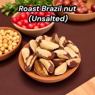 1 KG (WHOLESALE PRICE) BRAZIL Premium Roasted (Unsalted) Brazil Nut