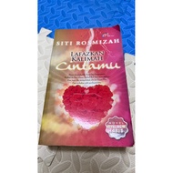 Preloved Novel Lafazkan Kalimah Cintamu Siti Rosmizah
