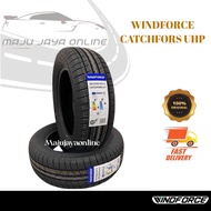 WINDFORCE tayar tire tyre catchfors UHP 195/45-15,205/50-15,205/40-17,245/40-17,255/40-17,215/35-18,