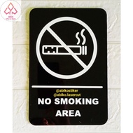 Acrylic sign - Acrylic sign - Acrylic sign - sign Board - no smoking area