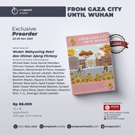 FROM GAZA CITY UNTIL WUHAN - Wulan Wahyuning Ratri and Dhinar Ajeng Fitany, DKK.