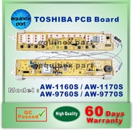 AW-1160S / AW-1170S AW-9760S / AW-9770S Toshiba Washing Machine PCB Board