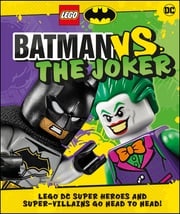 LEGO Batman Batman Vs. The Joker Julia March