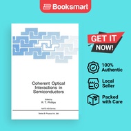 Coherent Optical Interactions In Semiconductors - Hardcover - English - 9780306447372
