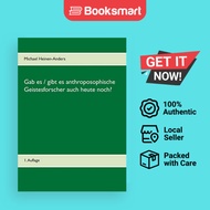 Gab Es  Gibt Es Anthroposophische Geistesforscher Auch Heute Noch - Paperback - English - 9783750452