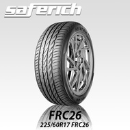 SAFERICH 225/60R17 TIRE/TYRE-99H/V*FRC26 HIGH QUALITY PERFORMANCE TUBELESS TIRE