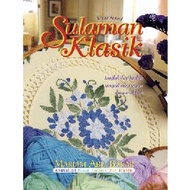 Buku :  Sulaman Klasik - 400 Jenis Sulaman Jahit Tangan & Jahit Mesin