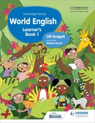 Cambridge Primary World English Learner's Book Stage 1: Hodder Education Group