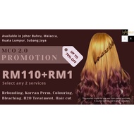 Hair Salon Promotion Rebonding, Korean Perm, Bleaching, Colouring, Treatment, Haircut