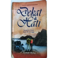 Dekat di Hati , Penulis: Eyman Hykal , Alaf 21