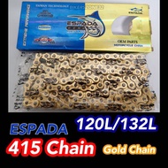 ESPADA 415 Racing Gold Chain 120L / 132L (Rantai Nipis)