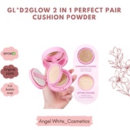 GL*D2GLOW 2 IN 1 PERFECT PAIR CUSHION POWDER