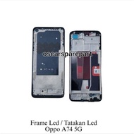 OPPO A74 5G MIDDLE FRAME LCD PLATE